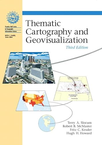 Stock image for Thematic Cartography and Geovisualization for sale by ThriftBooks-Atlanta