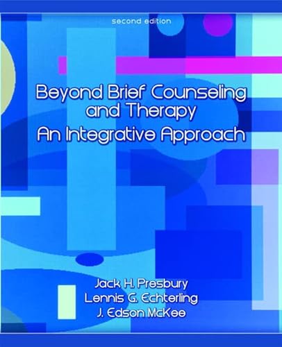 Stock image for Beyond Brief Counseling and Therapy: An Integrative Approach (2nd Edition) for sale by BooksRun