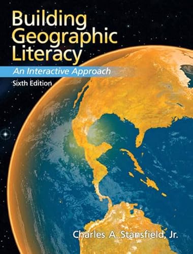 9780132300971: Building Geographic Literacy: An Interactive Approach (6th Edition)