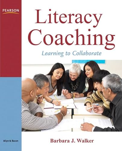 Imagen de archivo de Literacy Coaching: Learning to Collaborate a la venta por Campus Bookstore