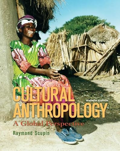 Imagen de archivo de Cultural Anthropology: A Global Perspective (7th Edition) a la venta por SecondSale