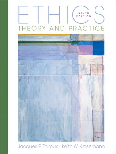 9780132302135: Ethics: Theory And Practice