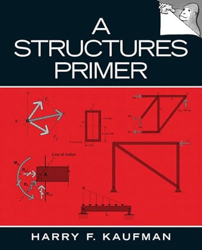 9780132302562: A Structures Primer
