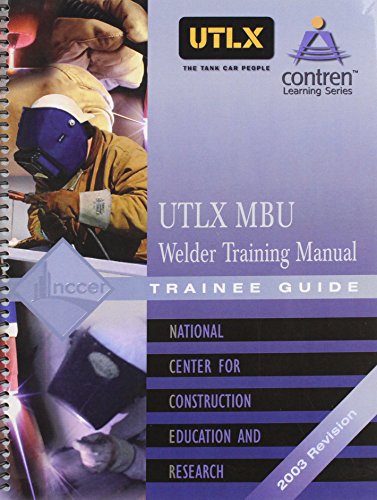 UTLX Welding 1 TG (9780132304016) by . NCCER