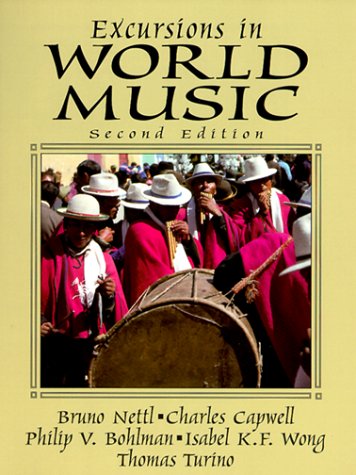 9780132306324: Excursions in World Music