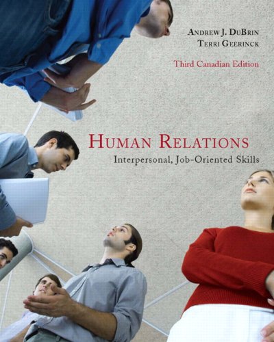 Imagen de archivo de Human Relations: Interpersonal, Job-Oriented Skills, Third Canadian Edition (3rd Edition) a la venta por ThriftBooks-Dallas