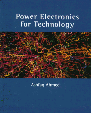 9780132310697: Power Electronics for Technology
