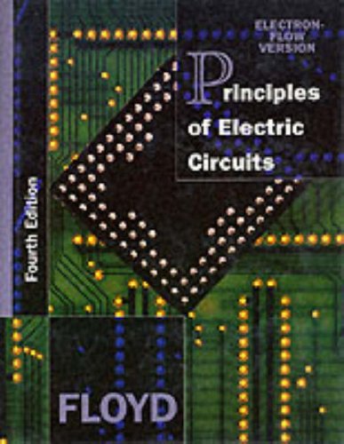 Beispielbild fr Principles of Electric Circuits : Electron Flow Version zum Verkauf von Better World Books