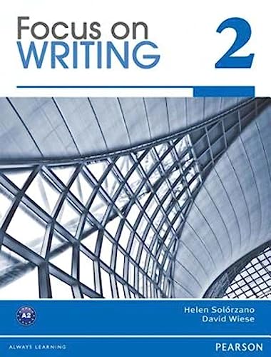 Imagen de archivo de FOCUS ON WRITING 2 BOOK 231352 a la venta por Zoom Books Company