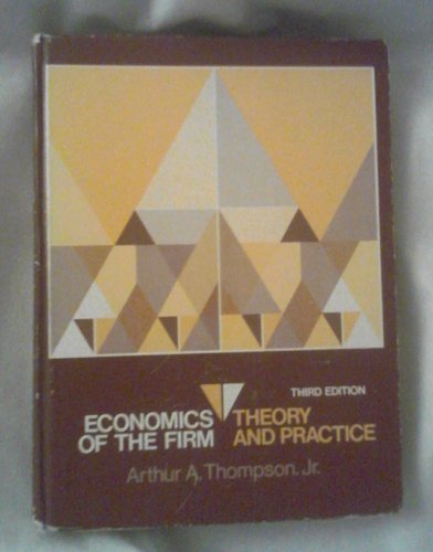 Beispielbild fr Economics of the Firm : Theory and Practice zum Verkauf von Better World Books