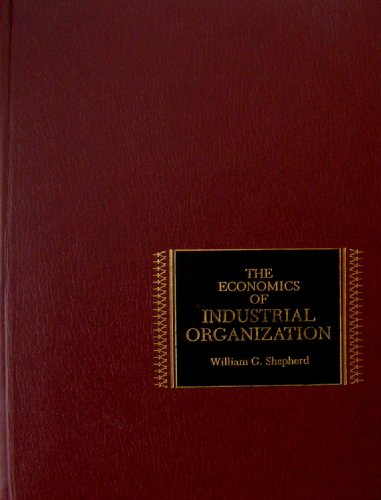 

The economics of industrial organization