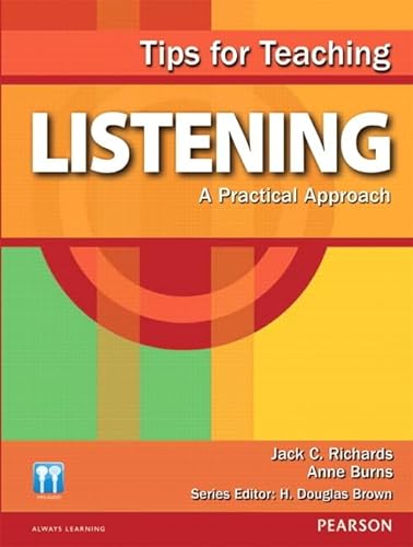 Imagen de archivo de Tips for Teaching Listening: A Practical Approach [With CD (Audio)] a la venta por ThriftBooks-Dallas