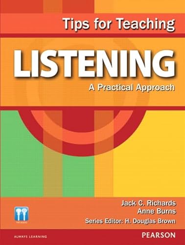 9780132314831: Tips for Teaching Listening: A Practical Approach