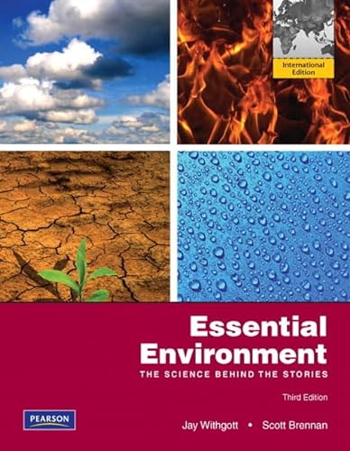 9780132316170: Essential Environment: The Science Behind the Stories: The Science behind the Stories: International Edition