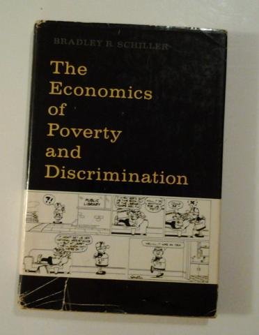 Beispielbild fr The Economics of Poverty and Discrimination zum Verkauf von Better World Books