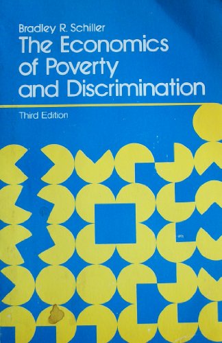 Imagen de archivo de The economics of poverty and discrimination a la venta por Irish Booksellers