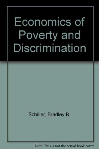 Imagen de archivo de The Economics of Poverty and Discrimination, 4th Edition a la venta por BookDepart