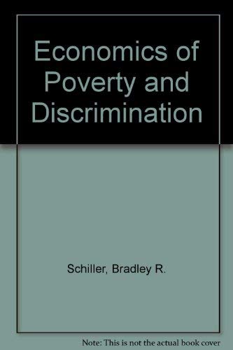 Stock image for The Economics of Poverty and Discrimination, 4th Edition for sale by BookDepart