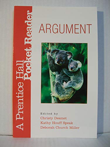 Imagen de archivo de Argument: A Prentice Hall Pocket Reader a la venta por SecondSale