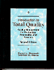 Beispielbild fr Introduction to Total Quality Management for Production, Processing, and Services (2nd Edition) zum Verkauf von WorldofBooks
