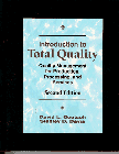 Stock image for Introduction to Total Quality: Quality Management for Production, Processing, and Services for sale by HPB-Red