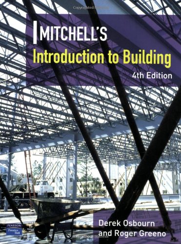 Beispielbild fr Introduction to Building (Mitchells Building Series) zum Verkauf von Goldstone Books