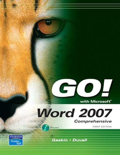 GO! with Microsoft- Word 2007, Comprehensive