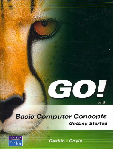 Imagen de archivo de Go! with Basic Computer Concepts : Getting Started a la venta por Better World Books