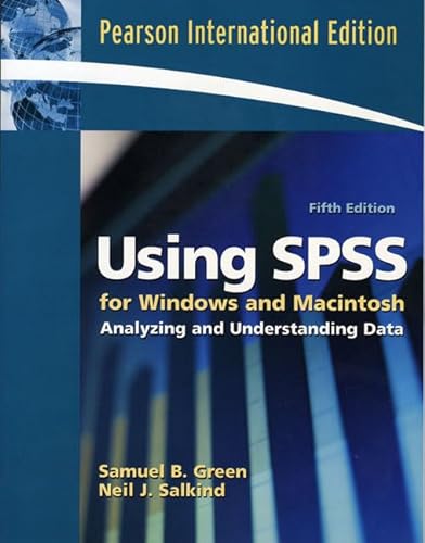 Imagen de archivo de Using SPSS for Windows and Macintosh: Analyzing and Understanding Data: International Edition a la venta por Phatpocket Limited