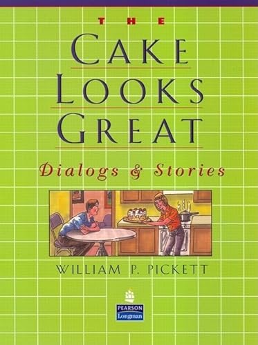 9780132330930: Cake Looks Great, The, Dialogs and Stories