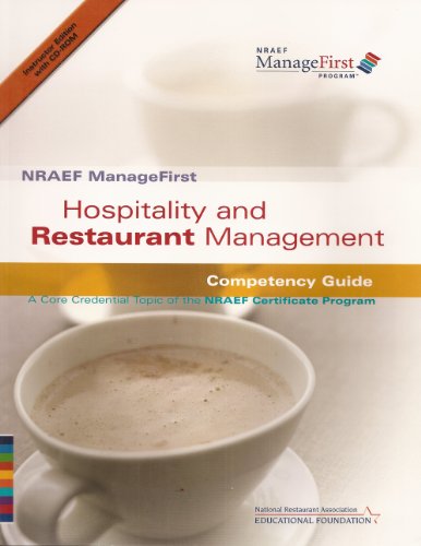 Imagen de archivo de NRAEF ManageFirst: Hospitality and Restaurant Management: Competency Guide: A Core Credential topic Topic of the NRAEF Certificate Program a la venta por HPB-Red