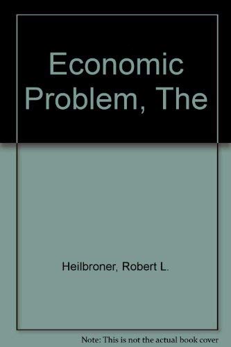 Stock image for The economic problem for sale by ThriftBooks-Atlanta