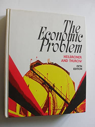 Imagen de archivo de Student companion, The economic problem: [by] Heilbroner and Thurow, a la venta por Hawking Books