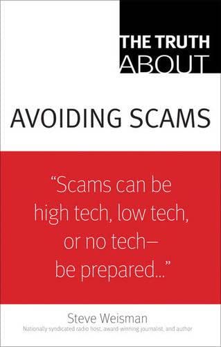 Imagen de archivo de The Truth About Avoiding Scams a la venta por Zoom Books Company