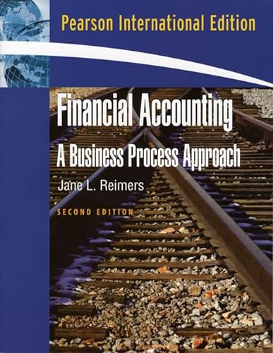 9780132335041: Financial Accounting: A Business Process Approach: International Edition
