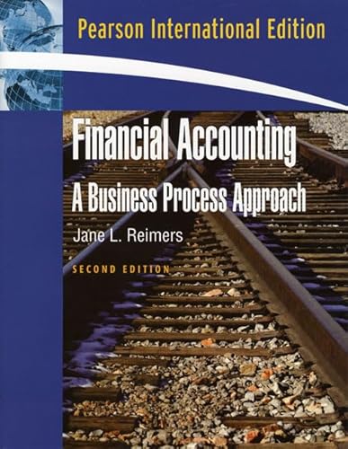 9780132335041: Financial Accounting: A Business Process Approach: International Edition