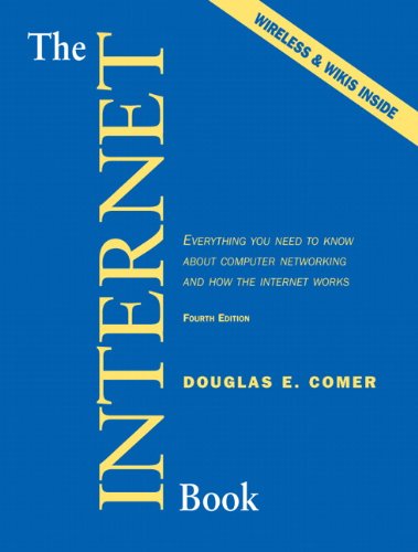 9780132335539: Internet Book, The: Everything You Need to Know About Computer Networking and How the Internet Works
