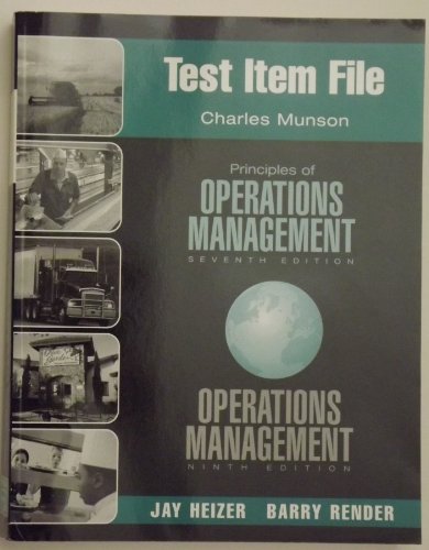 Stock image for Test Item File to accompany Principles of Operations Managements 7th Edition and Operations Managements 9th Edition by Jay Heizer and Barry Render for sale by Irish Booksellers