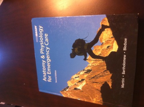 Beispielbild fr Anatomy & Physiology for Emergency Care (2nd Edition) zum Verkauf von Facetextbooks