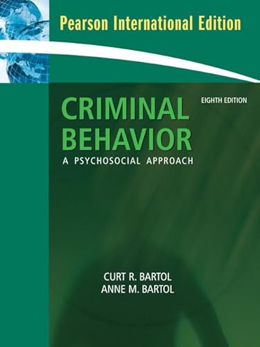 Imagen de archivo de Criminal Behavior: A Psychosocial Approach: International Edition a la venta por Phatpocket Limited