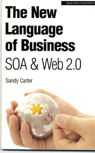 9780132344968: New Language of Business : SOA and Web 2.0: Mini B