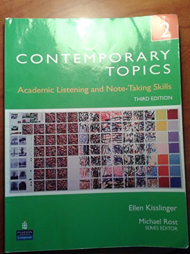 Imagen de archivo de Contemporary Topics 2: Academic Listening and Note-Taking Skills, 3rd Edition a la venta por BooksRun