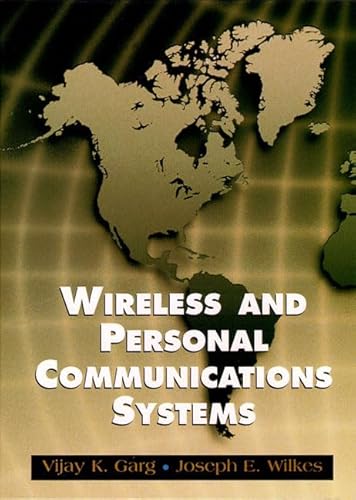 Beispielbild fr Wireless and Personal Communications Systems: Fundamentals and Applications (Feher/Prentice Hall Digital and Wireless Communications Series) zum Verkauf von Buchpark