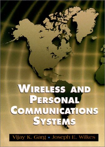 9780132346269: Wireless And Personal Communications Systems (PCS): Fundamentals and Applications (Feher/Prentice Hall Digital and Wireless Communications Series)