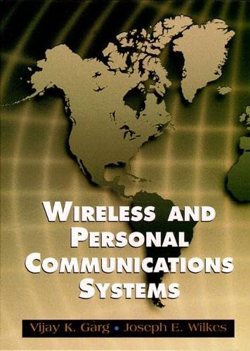 Imagen de archivo de Wireless And Personal Communications Systems (PCS): Fundamentals and Applications (Feher/Prentice Hall Digital and Wireless Communications Series) a la venta por BookHolders