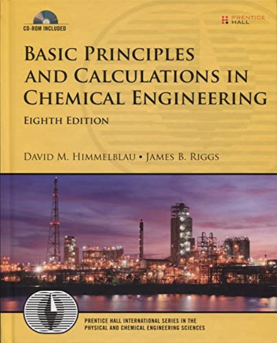 Beispielbild fr Basic Principles and Calculations in Chemical Engineering, 8th Edition (International Series in the Physical and Chemical Engineering Sciences) zum Verkauf von Books Unplugged