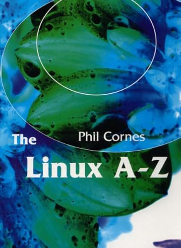 9780132347099: The Linux A-Z