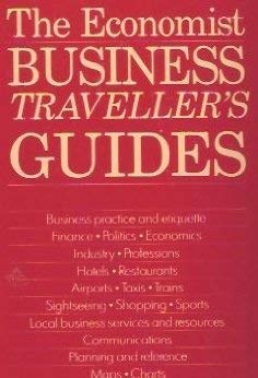 Imagen de archivo de The Economist Business Traveller's Guides: Britain a la venta por Top Notch Books