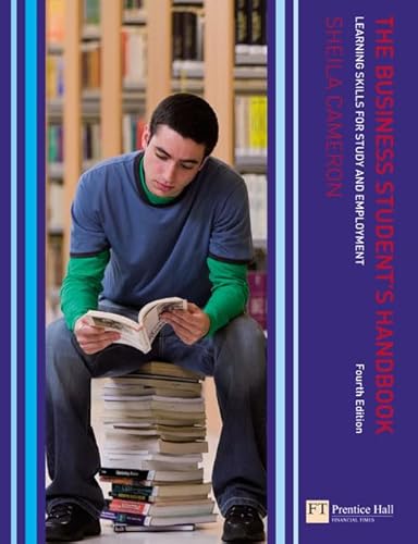 Stock image for The Business Student's Handbook: Skills for Study & Employment: Skills for Study and Employment for sale by AwesomeBooks