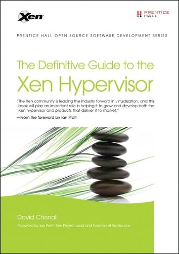 9780132349710: The Definitive Guide to the Xen Hypervisor